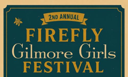 2nd Annual Gilmore Girls Firelfy Festival